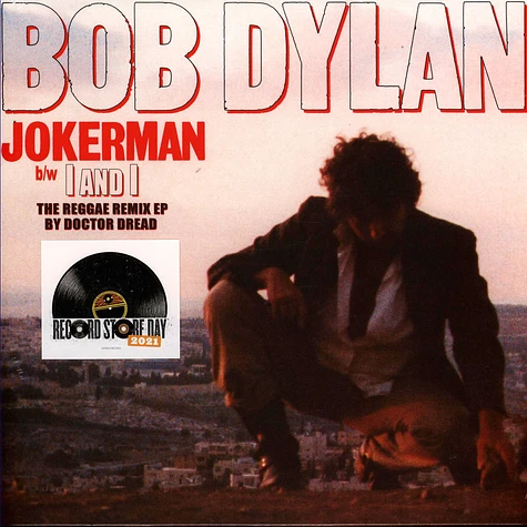 Bob Dylan - Jokerman / I And I The Reggae Remix Ep Record Store Day 2021 Edition