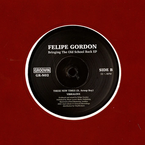 Felipe Gordon - Bringing The Old School Back EP