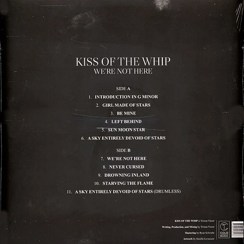 Kiss Of The Whip - We're Not Here Solid White With Black Splatter Vinyl Edition