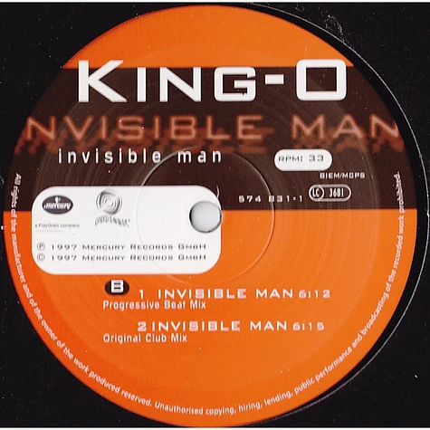 King-O - Invisible Man / Injected With A Poison