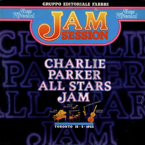 Charlie Parker - Charlie Parker All Stars Jam