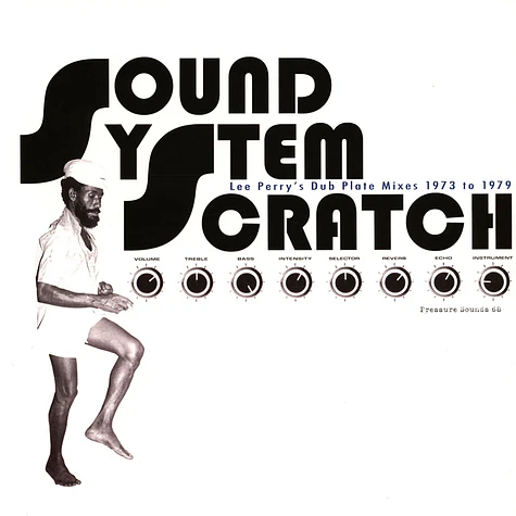 Lee Perry - Sound System Scratch - Lee Perry's Dub Plate Mixes 1973 To 1979
