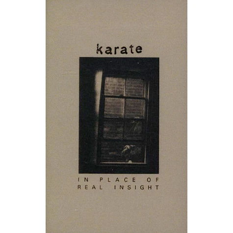 Karate - In Place Of Real Insight