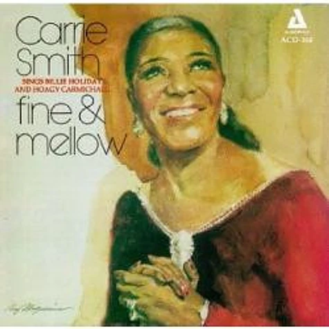 Carrie Smith - Fine & Mellow