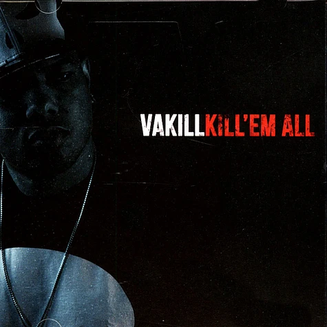 Vakill - Kill'em All