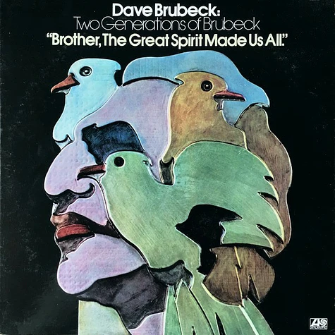 Dave Brubeck - Two Generations Of Brubeck " Brother, The Great Spirit Made Us All".