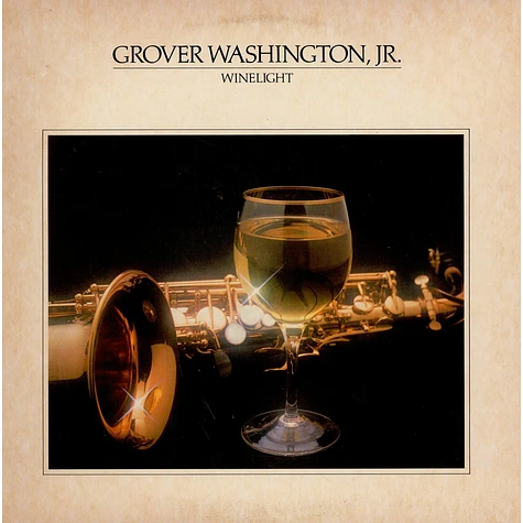 Grover Washington, Jr. - Winelight