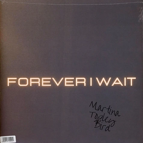 Martina Topley Bird - Forever I Wait Black Vinyl Edition