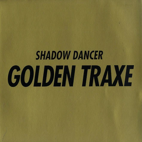 Shadow Dancer - Golden Traxe