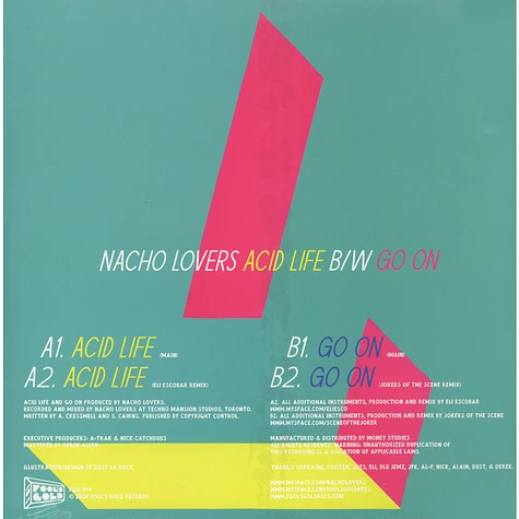 Nacho Lovers - Acid Life b/w Go On