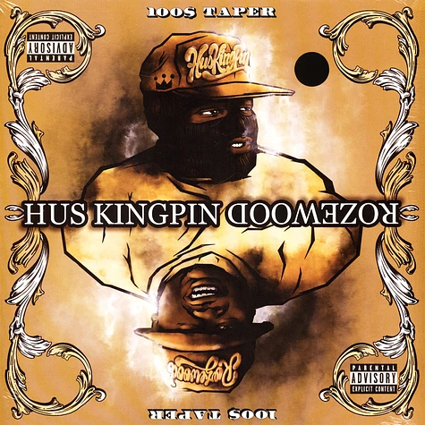 Hus Kingpin & Rozewood - $100 Taper Black Vinyl Edition