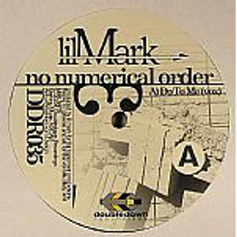 Lil' Mark - No Numerical Order