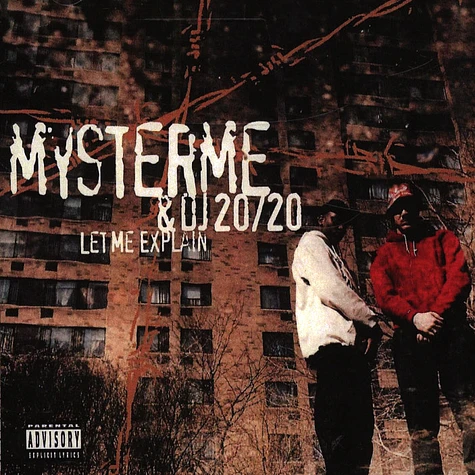 Mysterme & DJ 2020 - Let Me Explain