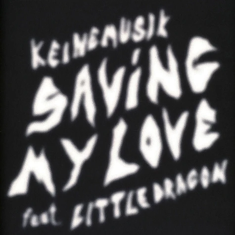 Keinemusik (&Me, Rampa, Adam Port) - Saving My Love Feat. Little Dragon