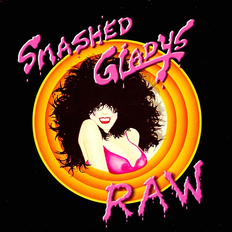 Smashed Gladys - Raw