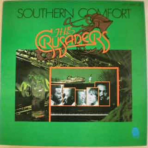 The Crusaders - Southern Comfort