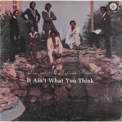 Slim & The Supreme Angels - It Ain't What You Think