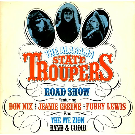The Alabama State Troupers - The Alabama State Troupers Road Show