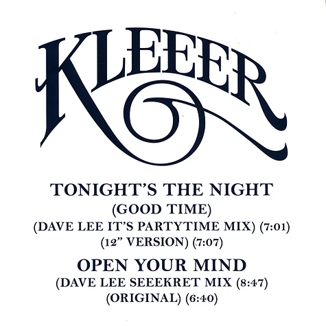 Kleeer - Tonight's The Night (Good Time) / Open Your Mind Dave Lee Remixes