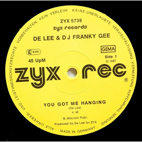 De Lee & Franky Gee - You Got Me Hanging