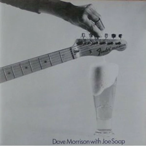 David Morrison - Dave Morrison With Joe Soap