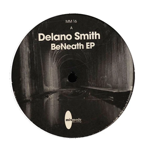 Delano Smith - Beneath EP