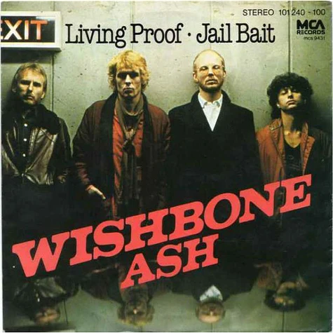 Wishbone Ash - Living Proof · Jail Bait
