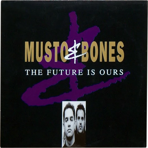 Musto & Bones - The Future Is Ours
