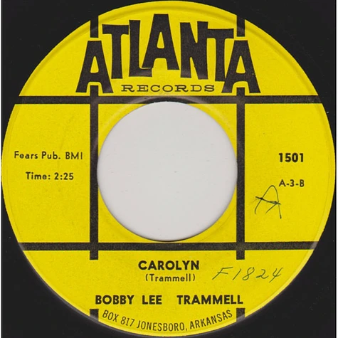 Bobby Lee Trammell - Sally Twist / Carolyn