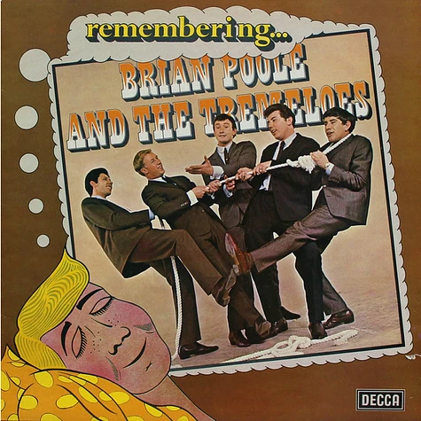 Brian Poole & The Tremeloes - Remembering... Brian Poole And The Tremeloes