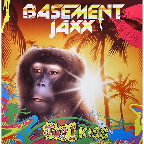 Basement Jaxx - Jus 1 Kiss