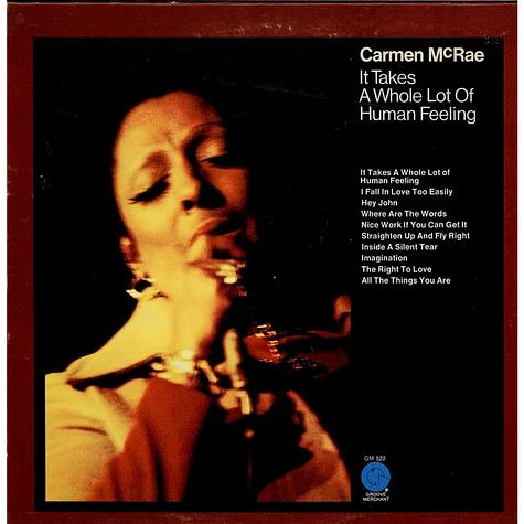 Carmen McRae - It Takes A Whole Lot Of Human Feeling
