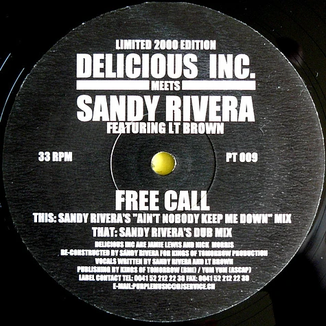 Delicious Inc. Meets Sandy Rivera Featuring LT Brown - Free Call