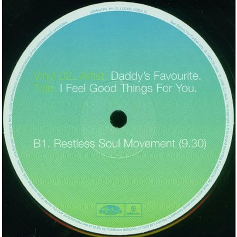 Daddy's Favourite - I Feel Good Things For You