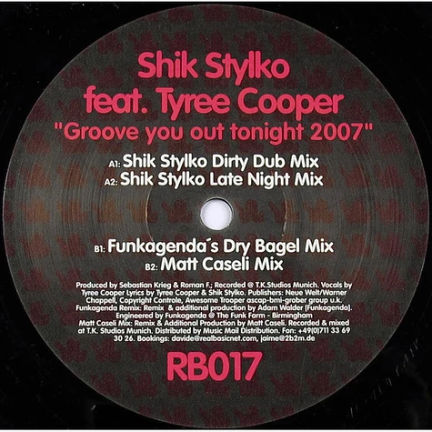 Shik Stylkø - Groove You Out Tonight 2007