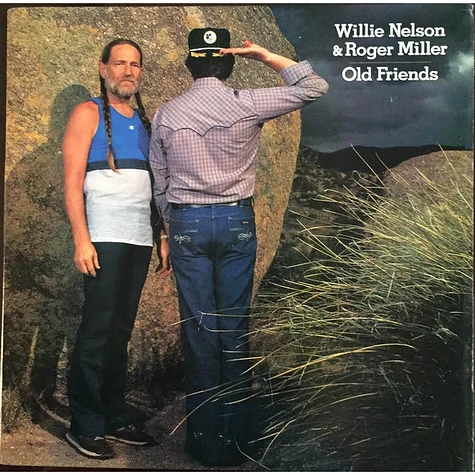 Willie Nelson & Roger Miller - Old Friends