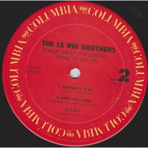 Leroi Brothers - Forget About The Danger Think Of The Fun