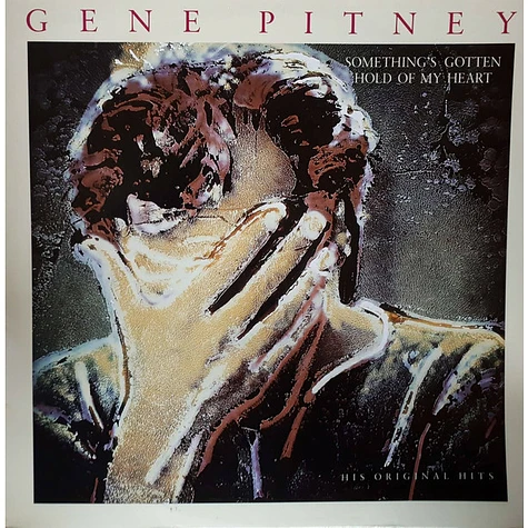 Gene Pitney - Something's Gotten Hold Of My Heart - His Original Hits