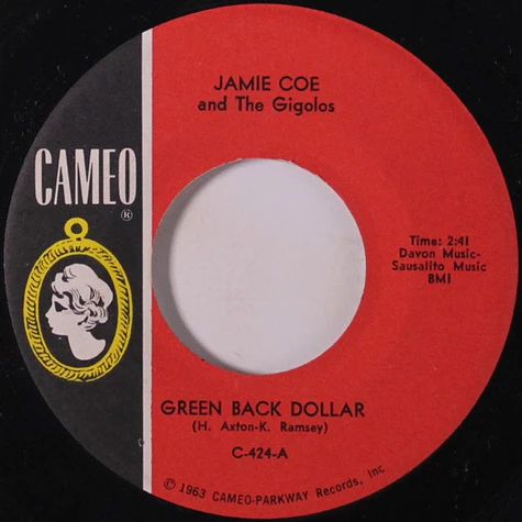 Jamie Coe & The Gigolos - Green Back Dollar Jamie Coe & The Gigolos - Green Back Dollar