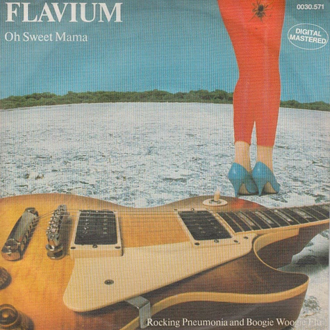 Flavium - Oh Sweet Mama