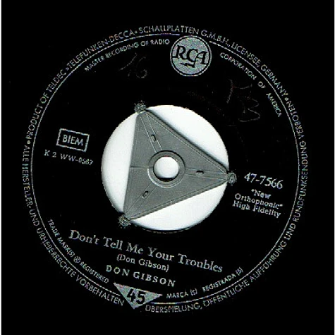 Don Gibson - Don't Tell Me Your Troubles