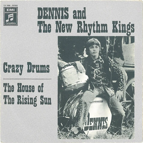 Dennis And The New Rhythm Kings - Crazy Drums