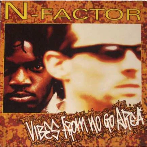 N-Factor - Vibes From No Go Area