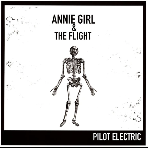 Annie Girl And The Flight - Pilot Electric