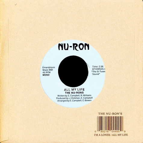The Nu-Ron's - I'm A Loner / All My Life