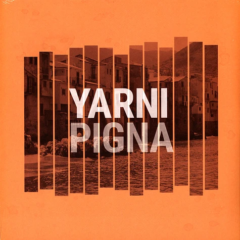 Yarni - Pigna Orange Vinyl Edition