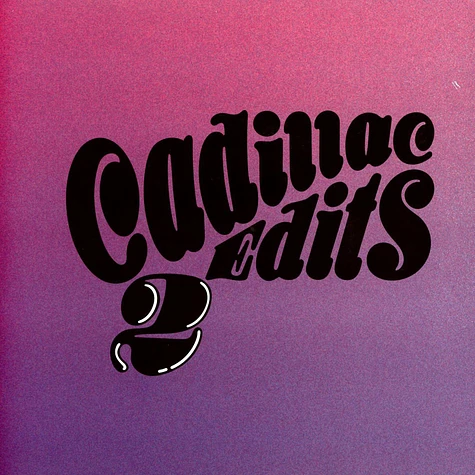 Unknown Artist - Cadillac Edits Volume 2