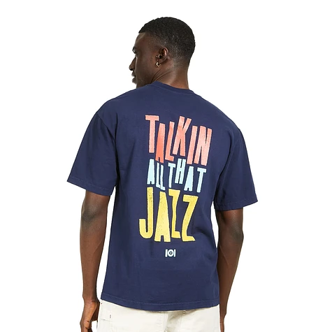 101 Apparel - Talkin All That Jazz T-Shirt