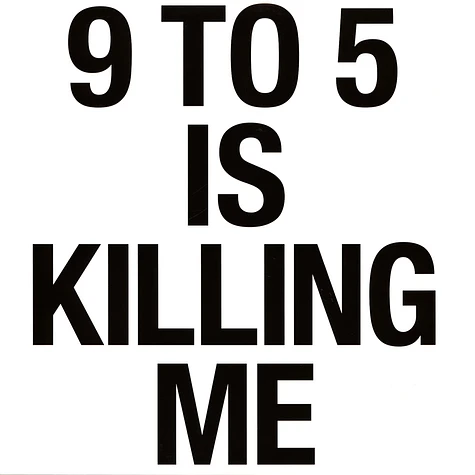 Martin Georgi - 9 To 5 Is Killing Me