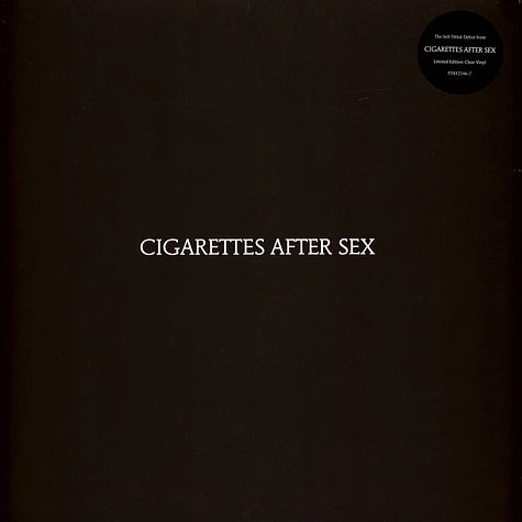Cigarettes After Sex - Cigarettes After Sex Clear Vinyl Edition